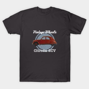 Vintage Wheels - '58 Citroën 2CV T-Shirt